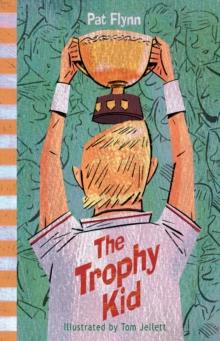 The Trophy Kid