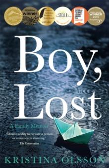 Boy, Lost : A family memoir