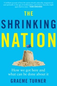 The Shrinking Nation : How we got here and what can be done about it