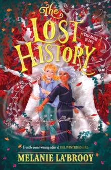 The Lost History : Talismans of Fate, Book Two