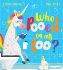 Who Pooed in my Loo? (PB)