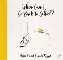 When Can I Go Back to School? (ebook)