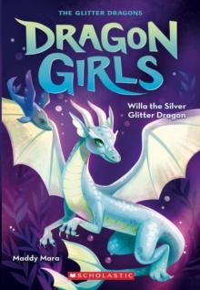 Willa the Silver Glitter Dragon EBOOK