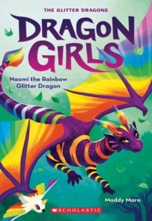 Naomi the Rainbow Glitter Dragon EBOOK