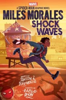 Marvel: Miles Morales: Shock Waves: Spider-Man graphic novel (ebook)