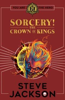 Fighting Fantasy: Sorcery 4: The Crown of Kings