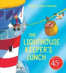 The Lighthouse Keeper's Lunch (45th Anniversary edition)