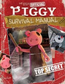 The 100% Official Piggy Survival Manual