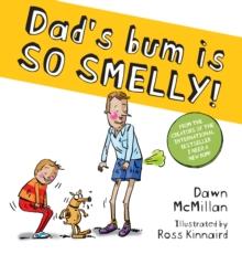 Dad's Bum is So Smelly! (eBook)