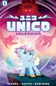 Unico: Awakening (Volume 1) Ebook