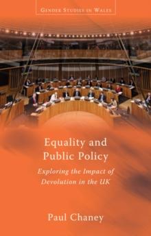 Equality and Public Policy : Exploring the Impact of Devolution in the UK