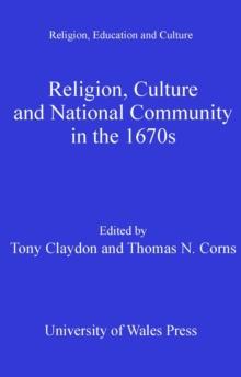 Religion, Culture and National Community in the 1670s