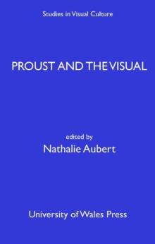 Proust and the Visual