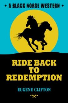 Ride Back to Redemption