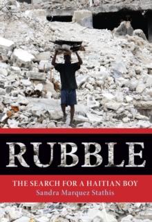 Rubble : The Search for a Haitian Boy