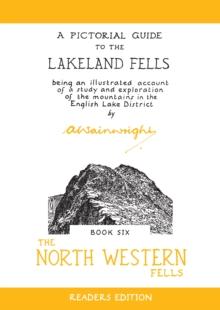 The North Western Fells : A Pictorial Guide to the Lakeland Fells