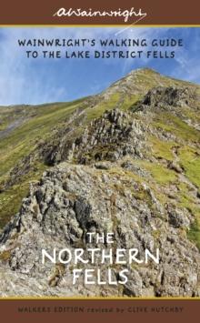 The Northern Fells (Walkers Edition) : Wainwright's Walking Guide to the Lake District Fells Book 5