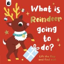 What Is Reindeer Going To do? : Volume 6