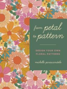 From Petal to Pattern Book