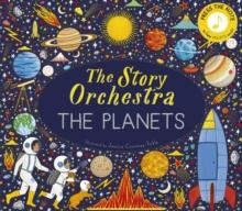 The Story Orchestra: The Planets : Press the note to hear Holst's music Volume 8