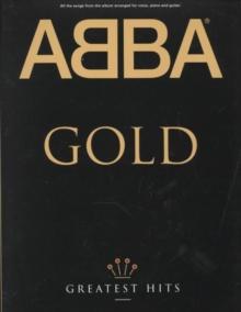 Abba Gold : Greatest Hits