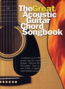 The Great Acoustic Guitar Chord Songbook