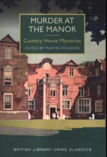 Murder at the Manor : Country House Mysteries