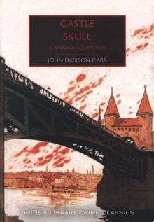 Castle Skull : A Rhineland Mystery