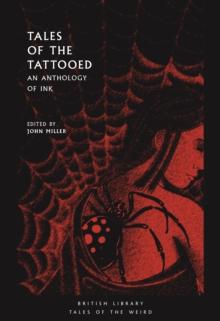 Tales of the Tattooed : An Anthology of Ink