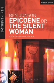 Epicoene or The Silent Woman