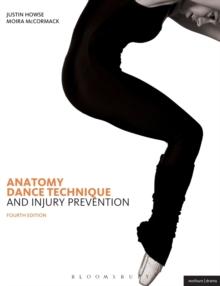 Anatomy, Dance Technique and Injury Prevention