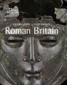 Roman Britain : Life at the Edge of Empire