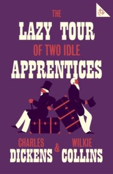 The  Lazy Tour of Two Idle Apprentices