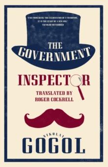 The Government Inspector : New Translation