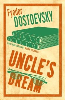 Uncle's Dream : New Translation