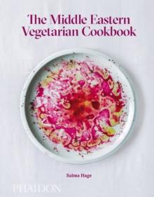 The Middle Eastern Vegetarian Cookbook