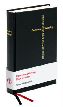 Common Worship Main Volume Standard Edition : Updated edition