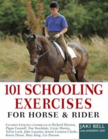 101 Schooling Exercises : For Horse and Rider