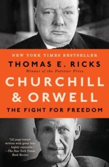 Churchill and Orwell : The Fight for Freedom