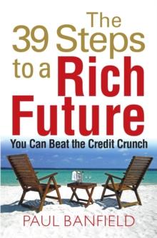 The 39 Steps to a Rich Future