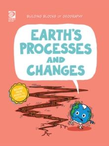 Earth's Processes and Changes