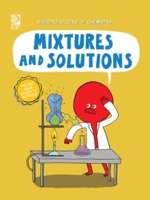 Mixtures and Solutions