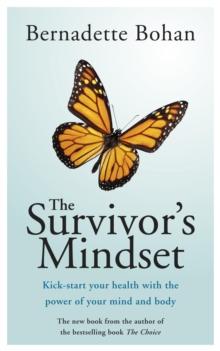 The Survivor's Mindset Overcoming Cancer