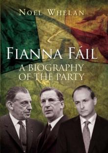 A History of Fianna Fail