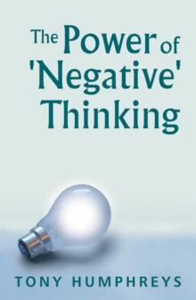 The Power of Negative Thinking