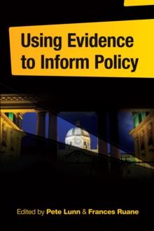 Using Evidence to Inform Policy