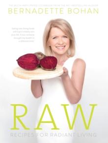 Raw - Recipes for Radiant Living