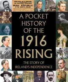 A Pocket History of the 1916 Rising