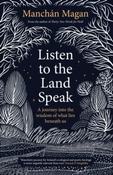 Listen to the Land Speak