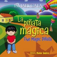 The Magic Pinata/Pinata mAgica : Bilingual Spanish-English